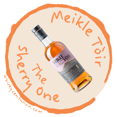 Meikle Tòir The Sherry One